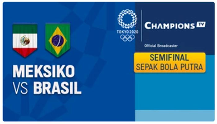 Link Live Streaming Brasil vs Meksiko Semifinal Sepakbola Olimpiade Tokyo 2020, Tayang Pukul 15.00 WIB